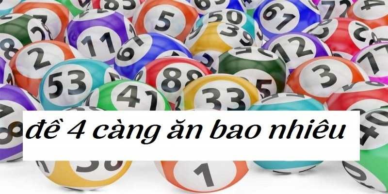 4 càng ăn được bao nhiêu