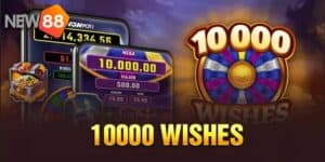 Nổ hũ 10000 wishes